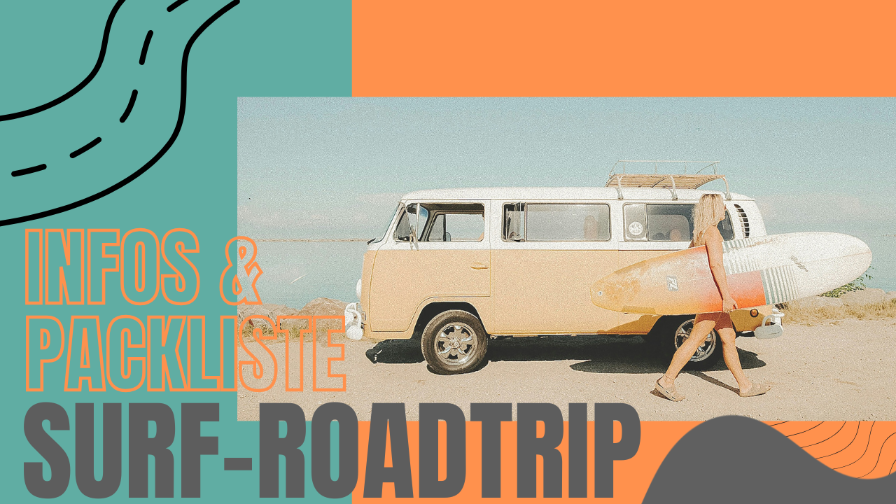 Packliste für den Surf-Roadtrip