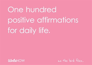 Self-Love: List of 100 Daily Positive Affirmations