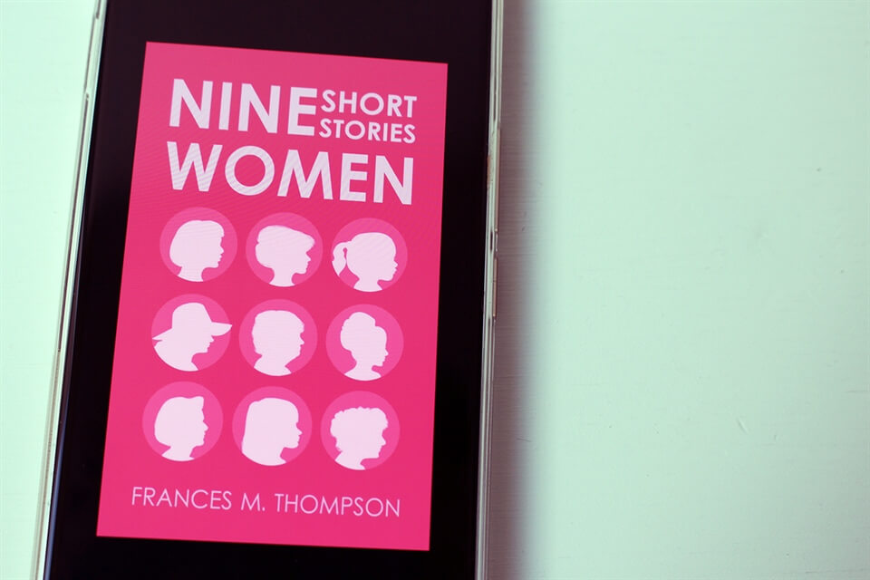 Nine Women: Short Stories - Out Now!