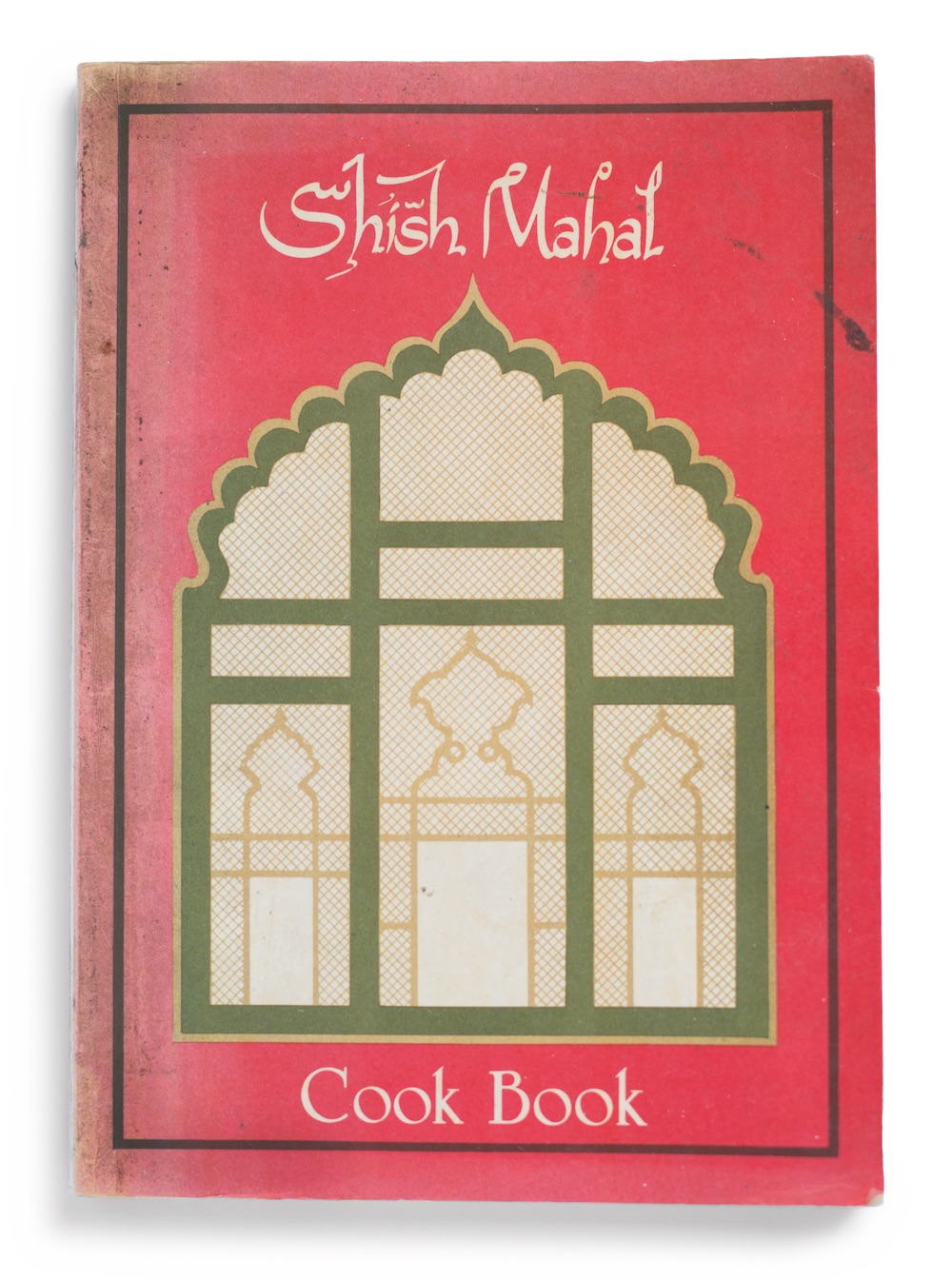 Shish Mahal Cookbook Shish Mahal Cookbook