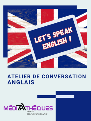 Let's speak English atelier conversation anglais 