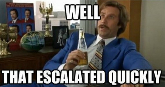 Anchorman-well-that-escalated-quickly-570x300.jpg