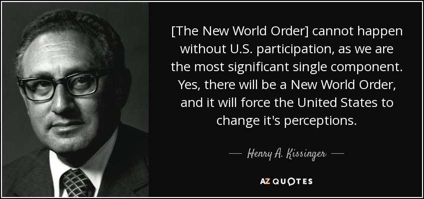 quote-the-new-world-order-cannot-happen-without-u-s-participation-as-we-are-the-most-significa...jpg