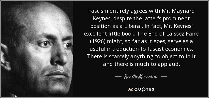 quote-fascism-entirely-agrees-with-mr-maynard-keynes-.jpg