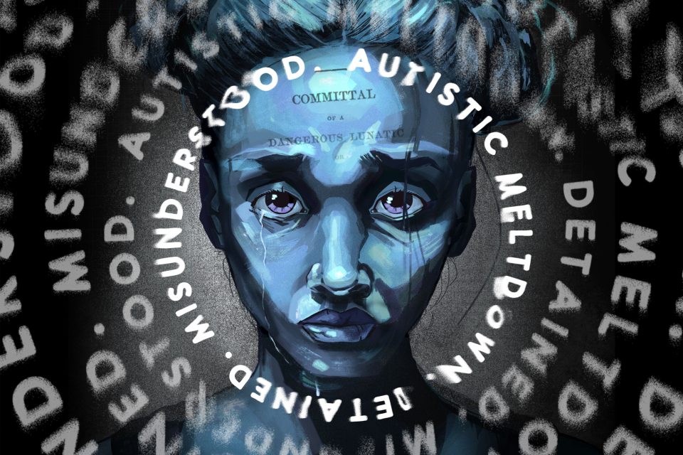 illustration of a tearful woman. Text reads: autistic meltodwn, detained, misunderstood