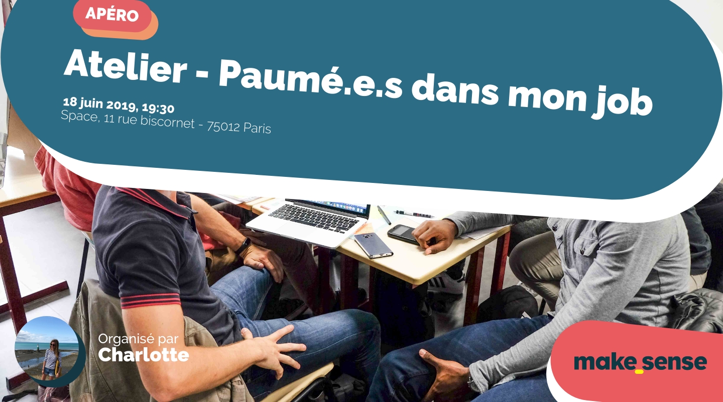 Image of the event : Atelier - Paumé.e.s dans mon job Image of the event : Atelier - Paumé.e.s dans mon job