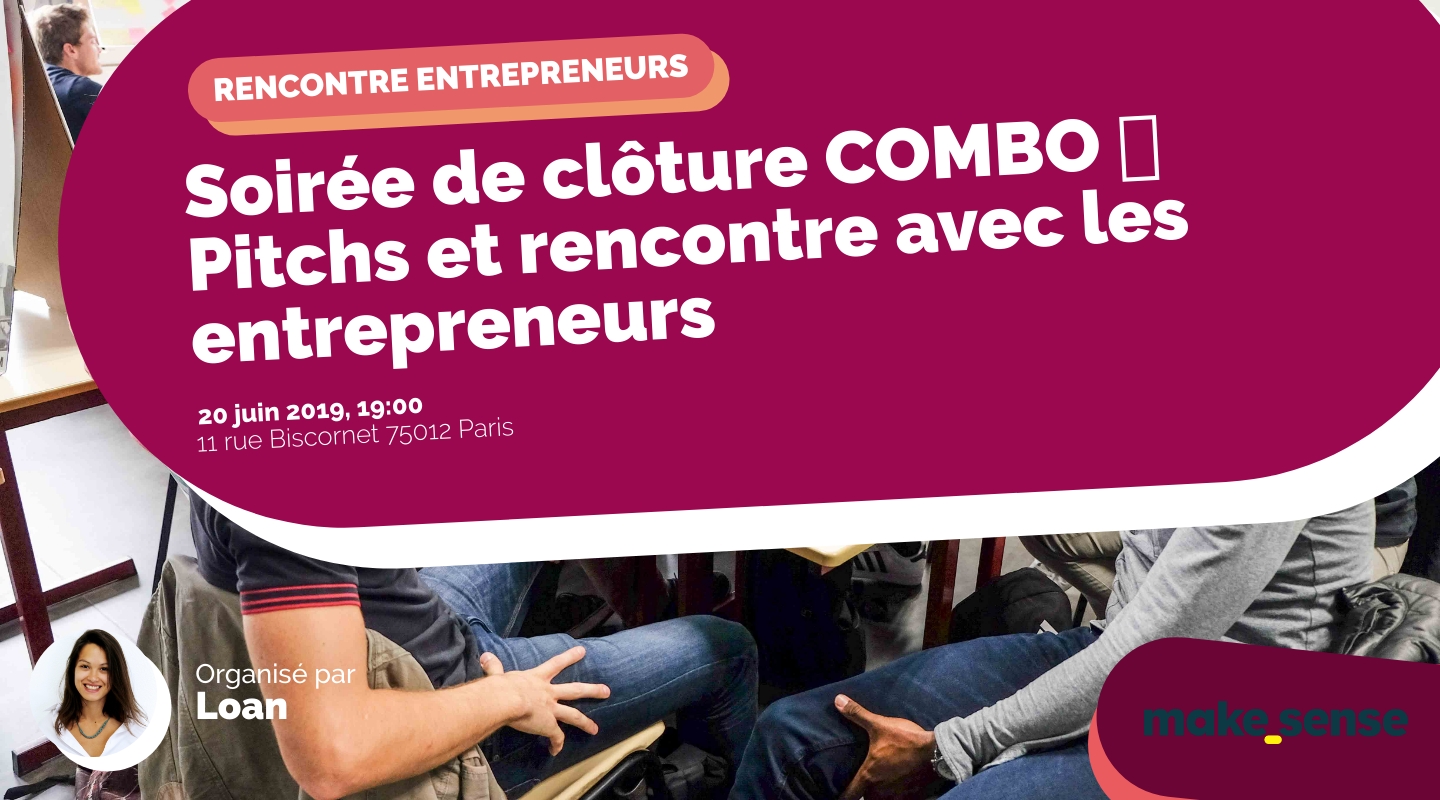 Image of the event : Soirée de clôture COMBO 🔥 Pitchs et rencontre avec les entrepreneurs Image of the event : Soirée de clôture COMBO 🔥 Pitchs et rencontre avec les entrepreneurs