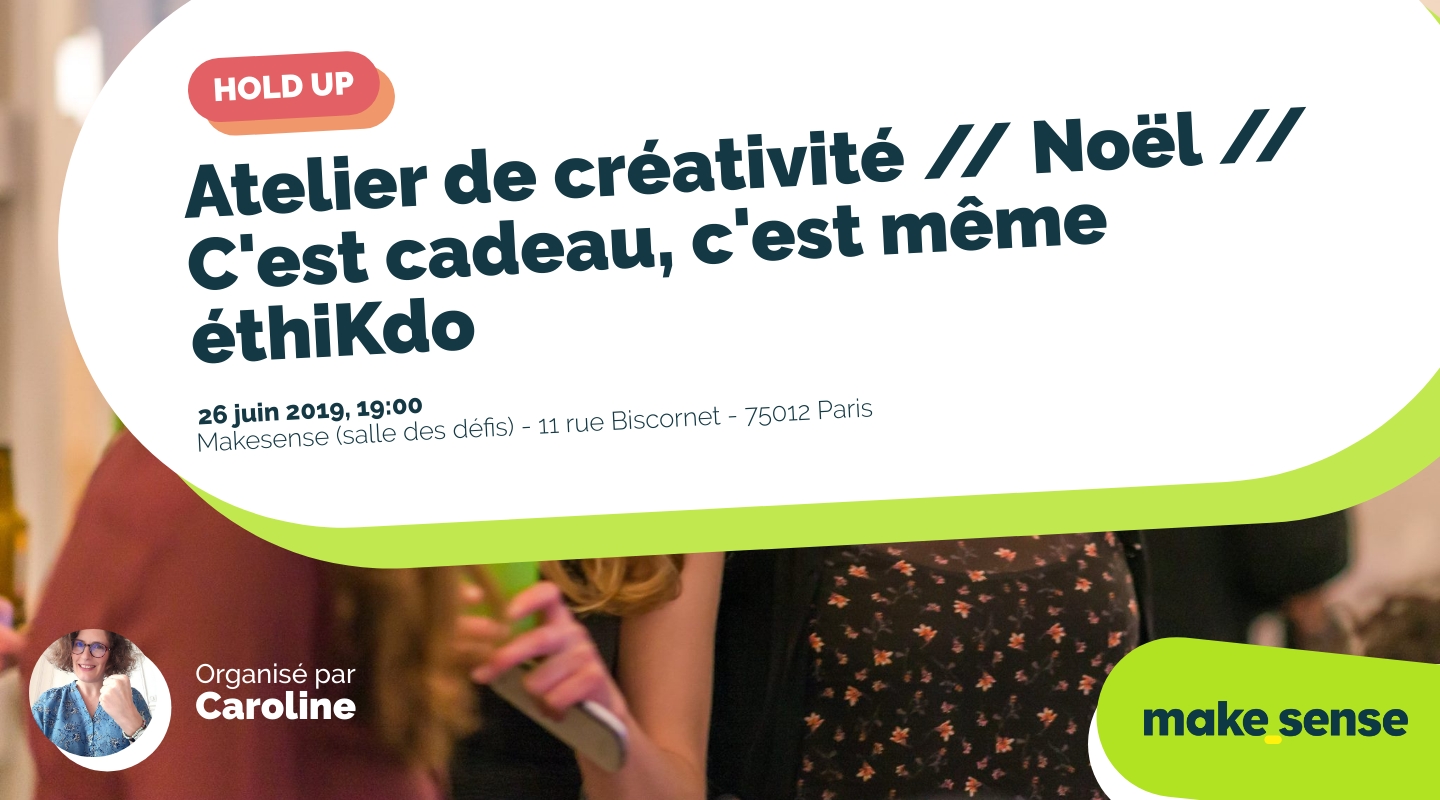 Image of the event : Atelier de créativité // Noël // C'est cadeau, c'est même éthiKdo Image of the event : Atelier de créativité // Noël // C'est cadeau, c'est même éthiKdo