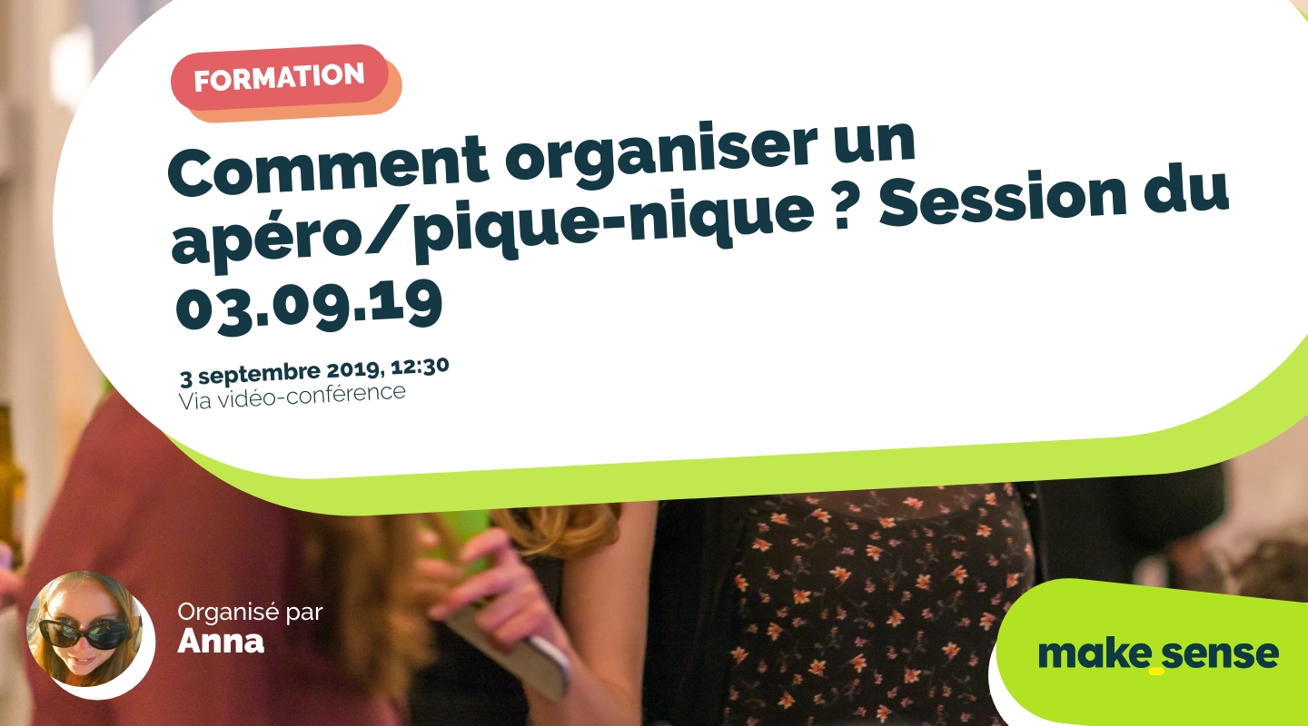 Image of the event : Comment organiser un apéro/pique-nique ? Session du 03.09.19 Image of the event : Comment organiser un apéro/pique-nique ? Session du 03.09.19