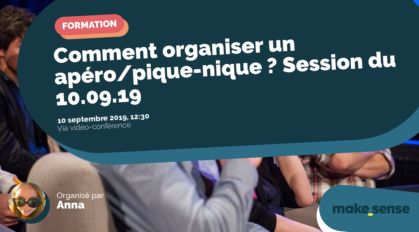 Image of the event : Comment organiser un apéro/pique-nique ? Session du 10.09.19 Image of the event : Comment organiser un apéro/pique-nique ? Session du 10.09.19