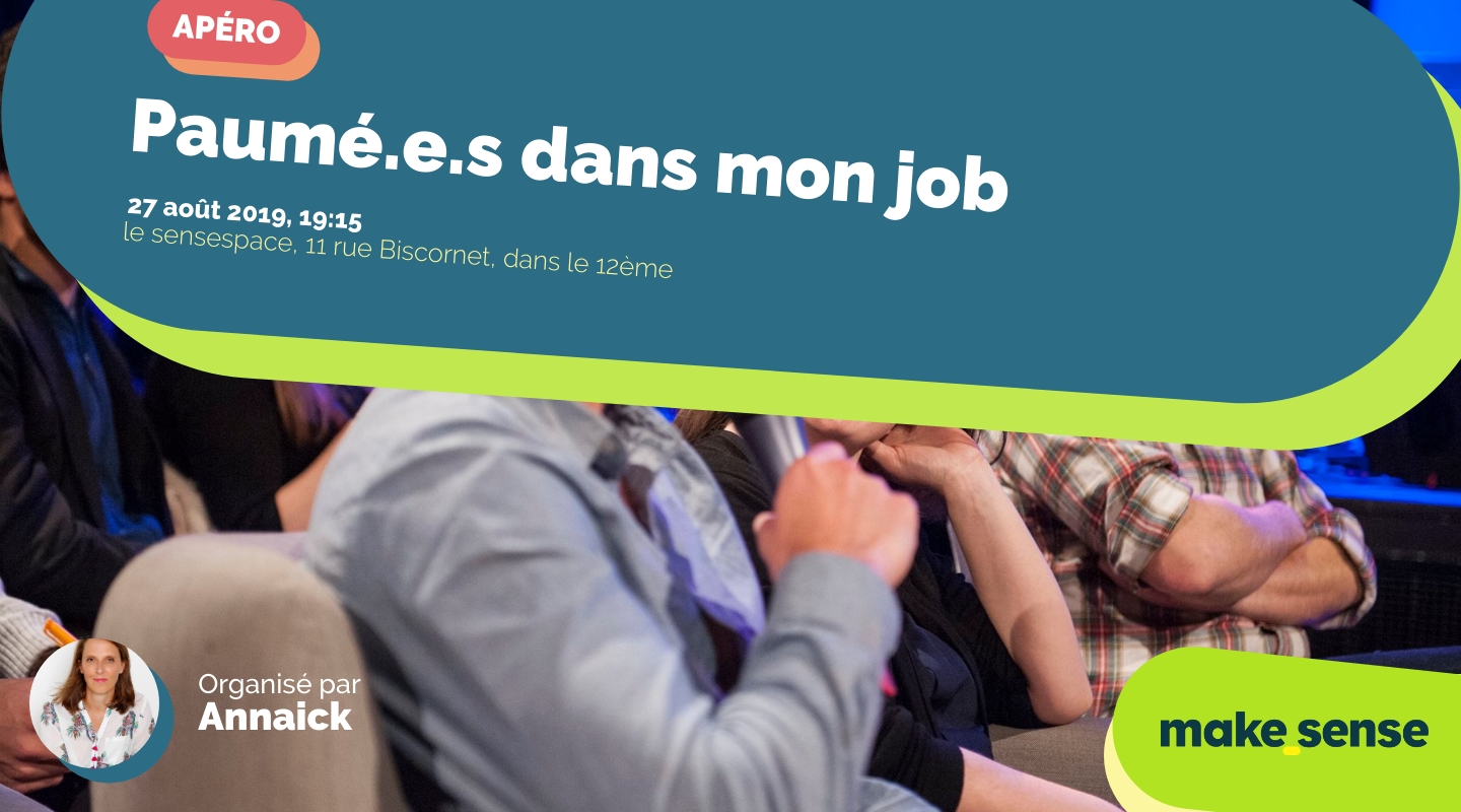 Image of the event : Paumé.e.s dans mon job Image of the event : Paumé.e.s dans mon job