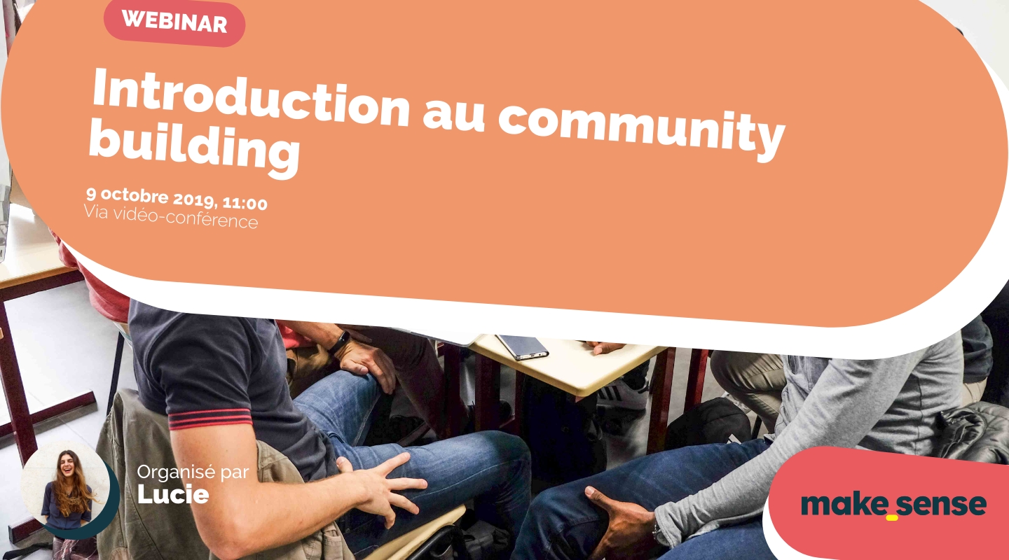 Image of the event : Introduction au community building Image of the event : Introduction au community building