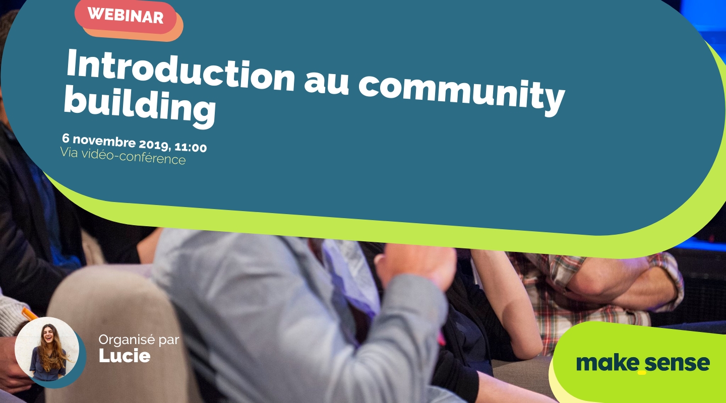 Image of the event : Introduction au community building Image of the event : Introduction au community building