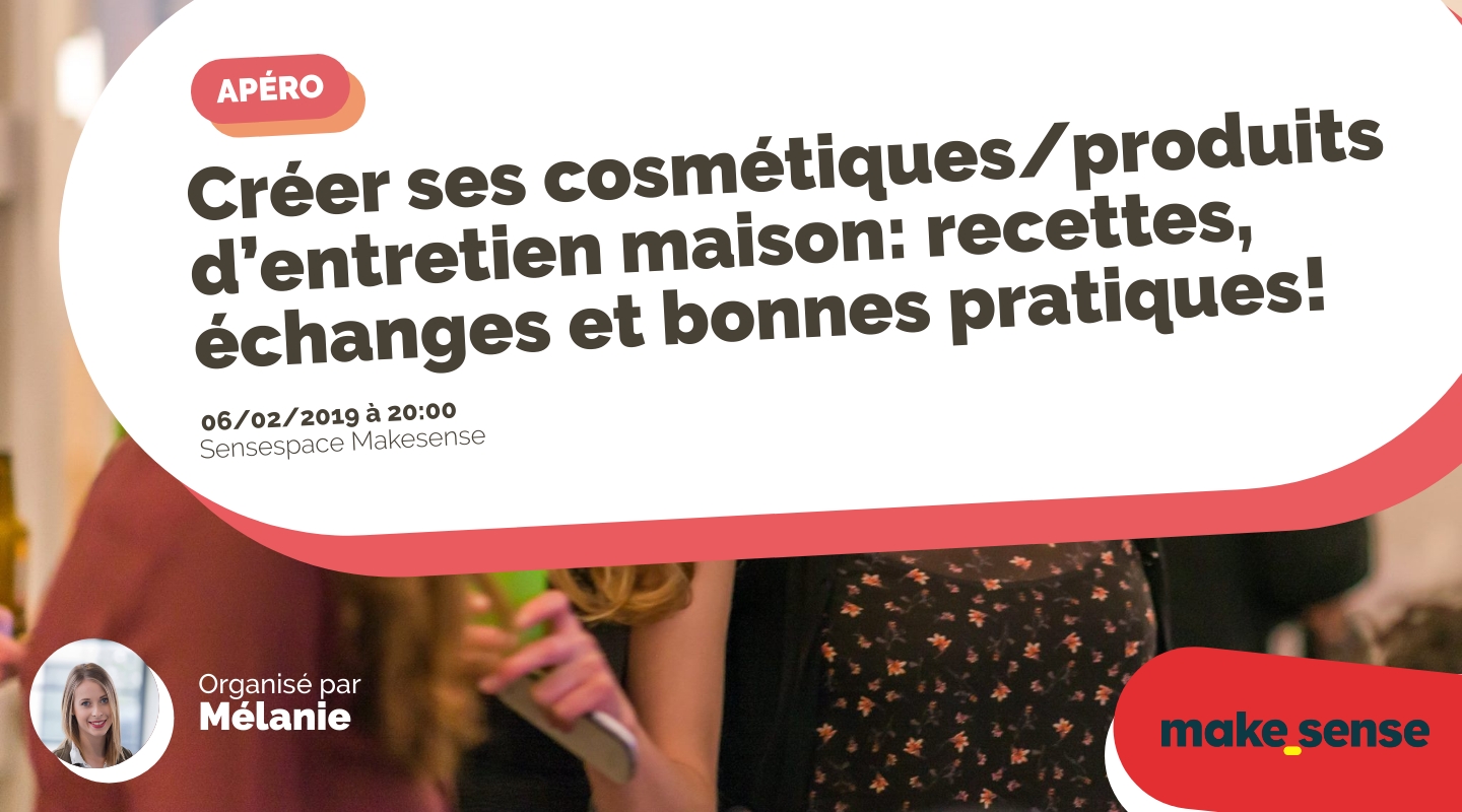Image of the event : Créer ses cosmétiques/produits d’entretien maison: recettes, échanges et bonnes pratiques! Image of the event : Créer ses cosmétiques/produits d’entretien maison: recettes, échanges et bonnes pratiques!