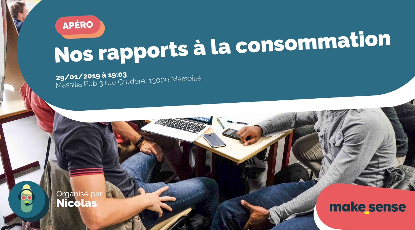 Image de l'événement : Nos rapports à la consommation Image de l'événement : Nos rapports à la consommation