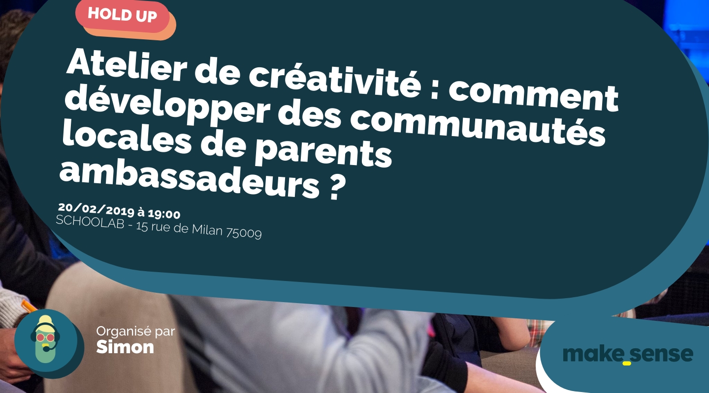 Image de l'événement : Atelier de créativité : comment développer des communautés locales de parents ambassadeurs ? Image de l'événement : Atelier de créativité : comment développer des communautés locales de parents ambassadeurs ?