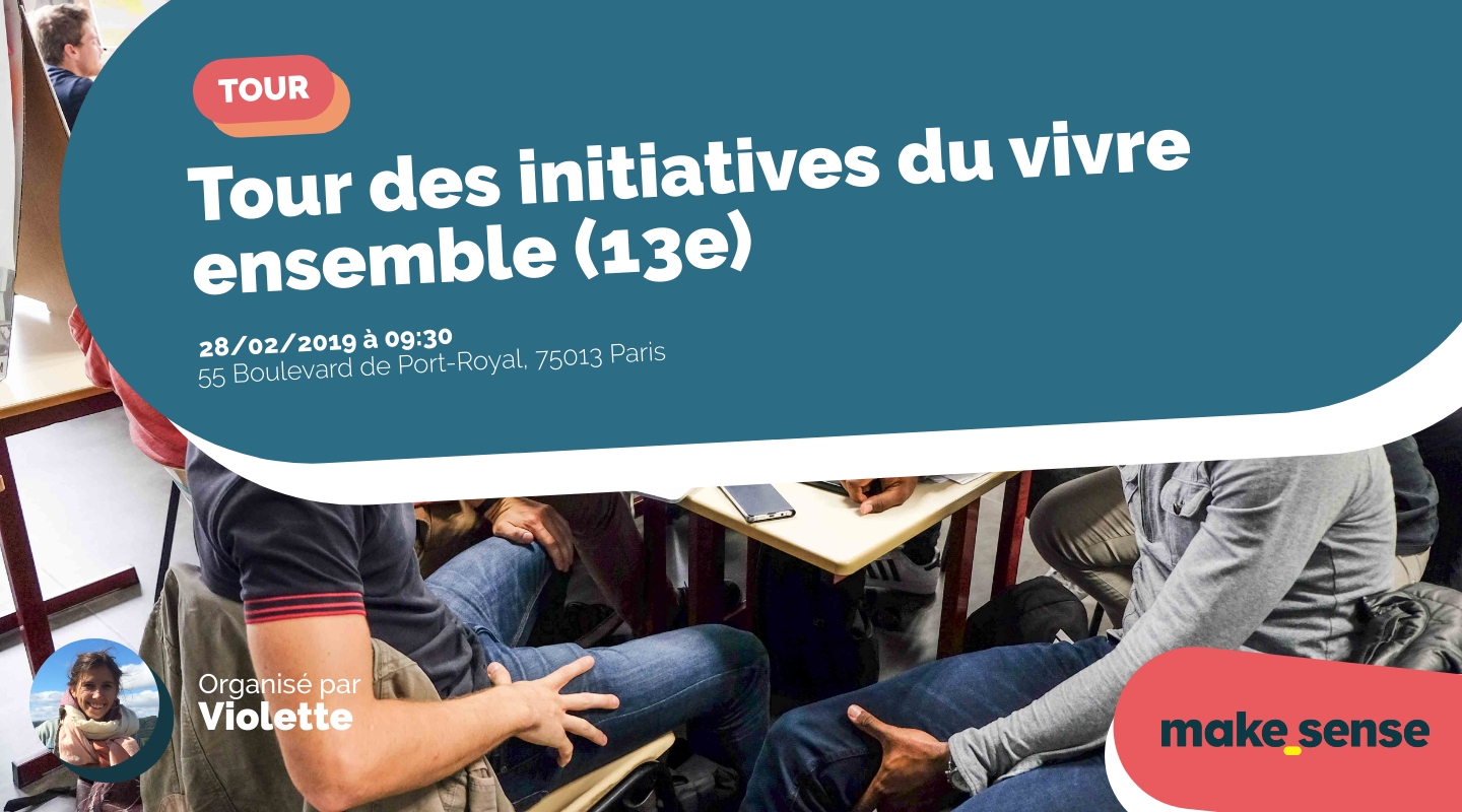 Image of the event : Tour des initiatives du vivre ensemble (13e) Image of the event : Tour des initiatives du vivre ensemble (13e)
