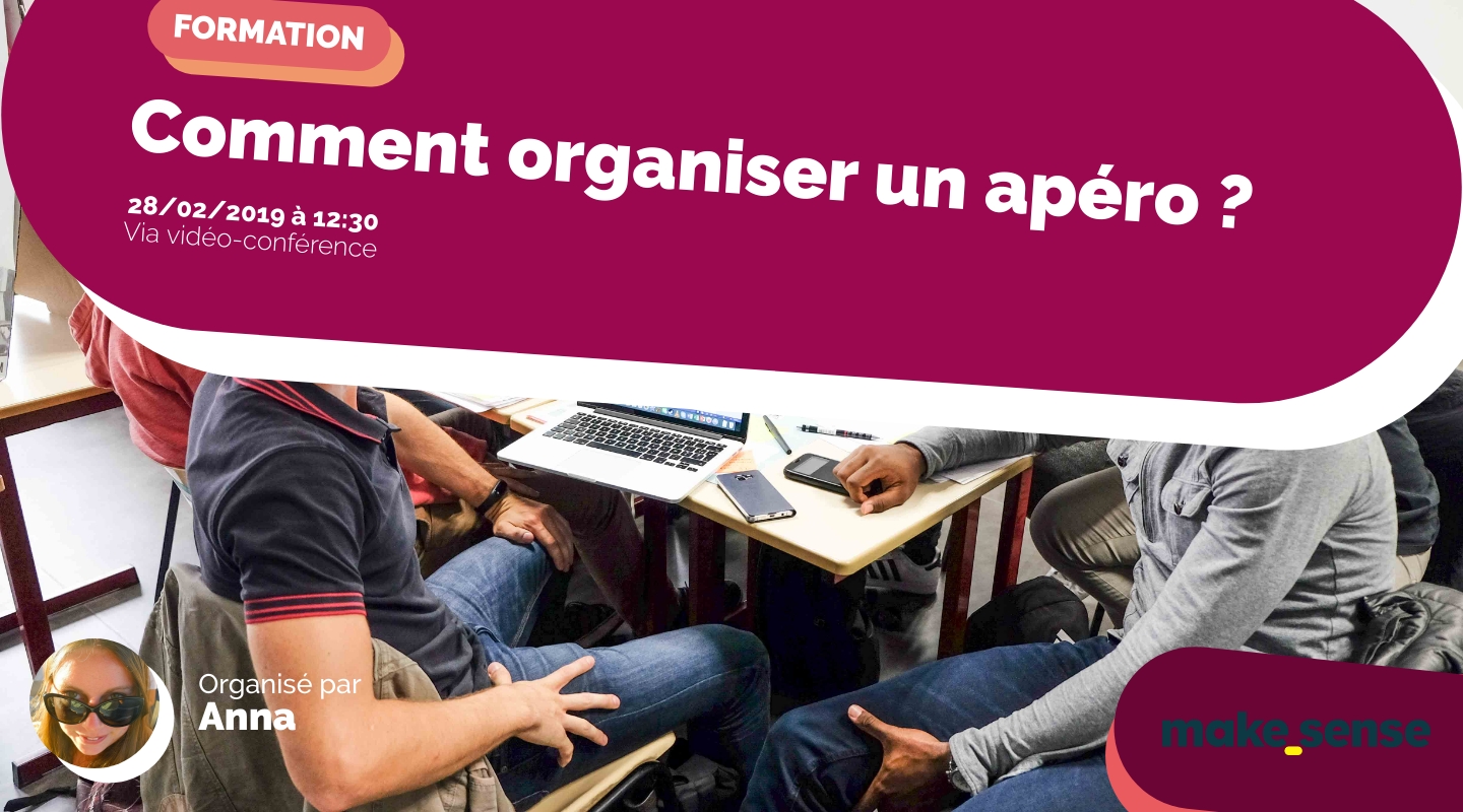 Image of the event : Comment organiser un apéro ? Session du 28.02.19 Image of the event : Comment organiser un apéro ? Session du 28.02.19