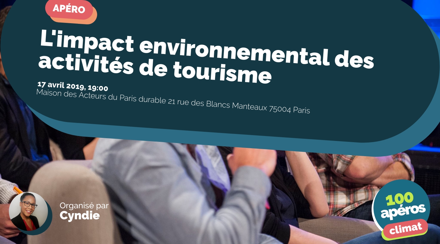Image of the event : L'impact environnemental des activités de tourisme Image of the event : L'impact environnemental des activités de tourisme