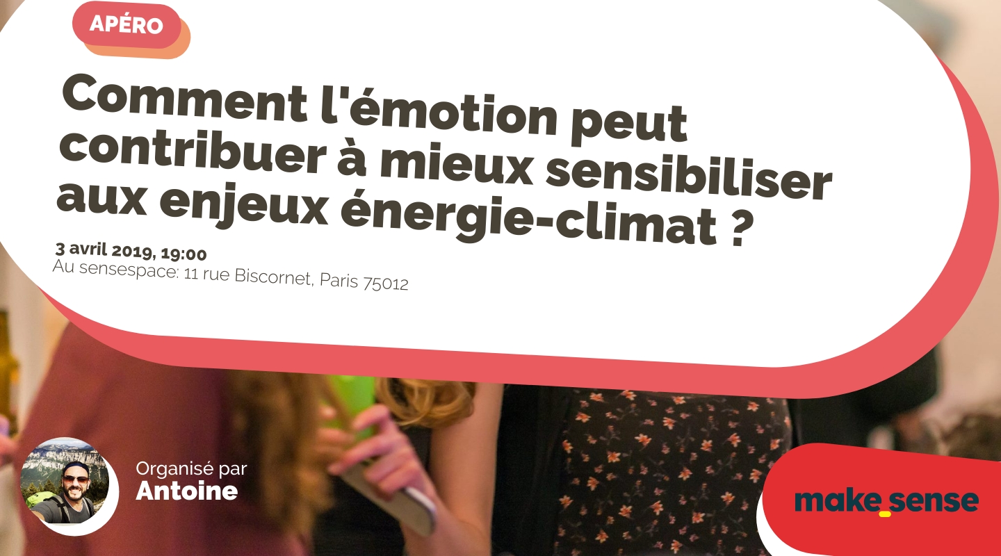 Image of the event : Comment l'émotion peut contribuer à mieux sensibiliser aux enjeux énergie-climat ? Image of the event : Comment l'émotion peut contribuer à mieux sensibiliser aux enjeux énergie-climat ?