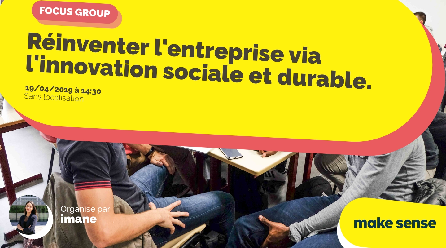 Image de l'événement : Réinventer l'entreprise via l'innovation sociale et durable. Image de l'événement : Réinventer l'entreprise via l'innovation sociale et durable.