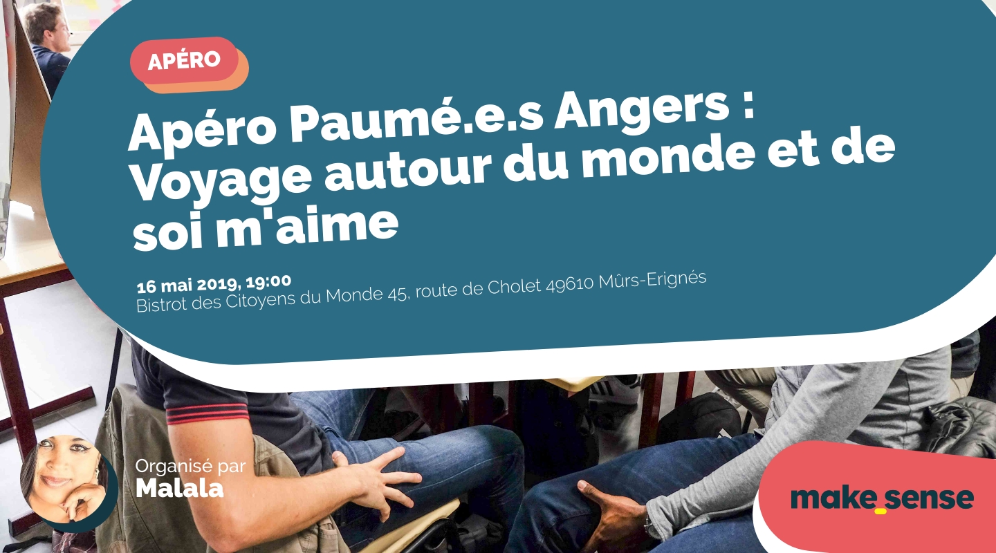 Image of the event : Apéro Paumé.e.s Angers : Voyage autour du monde et de soi m'aime Image of the event : Apéro Paumé.e.s Angers : Voyage autour du monde et de soi m'aime