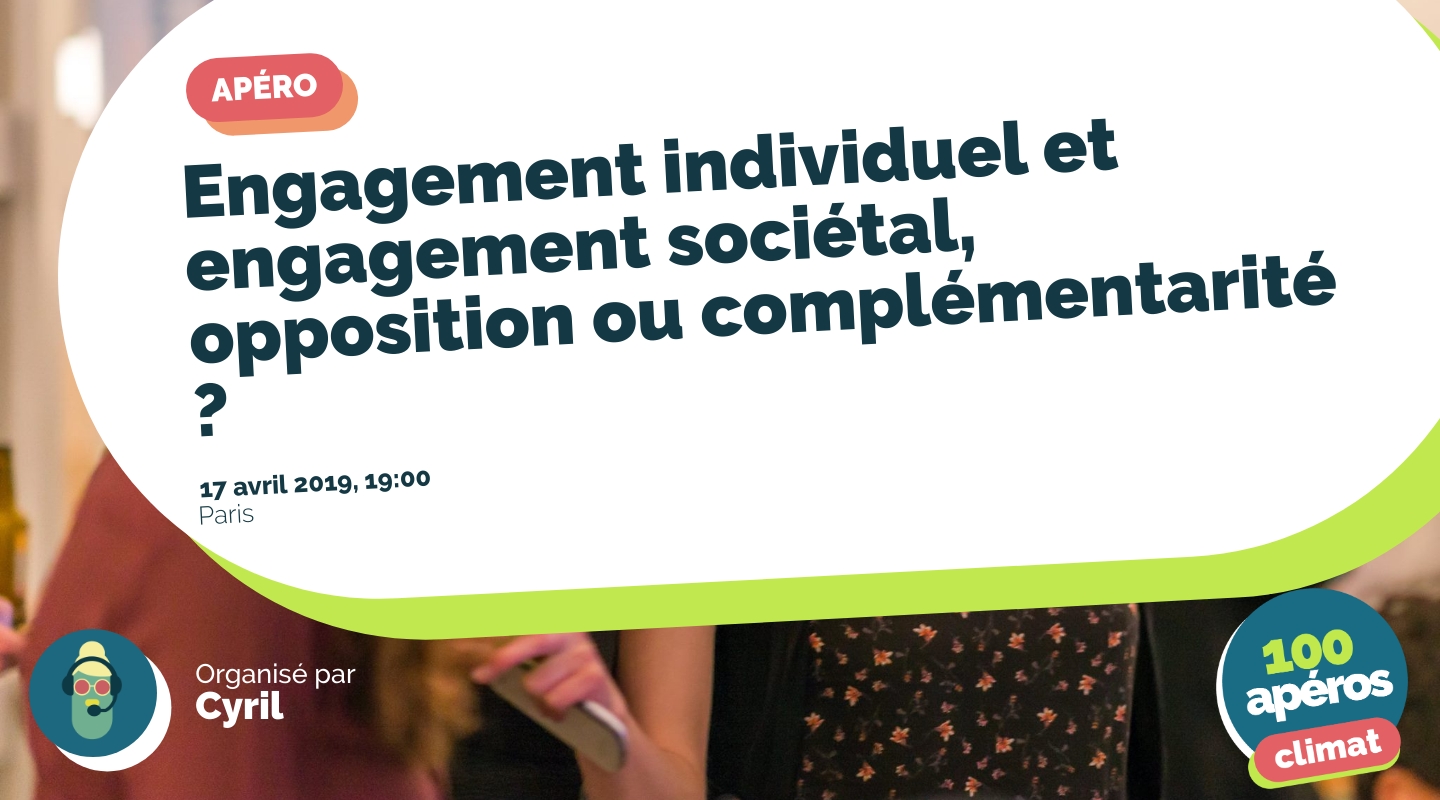 Image of the event : Engagement individuel et engagement sociétal, opposition ou complémentarité ? Image of the event : Engagement individuel et engagement sociétal, opposition ou complémentarité ?