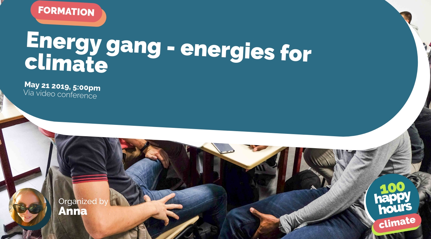 Image of the event : Energy gang - energies for climate Image of the event : Energy gang - energies for climate