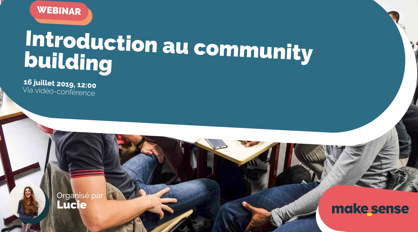 Image of the event : Introduction au community building Image of the event : Introduction au community building