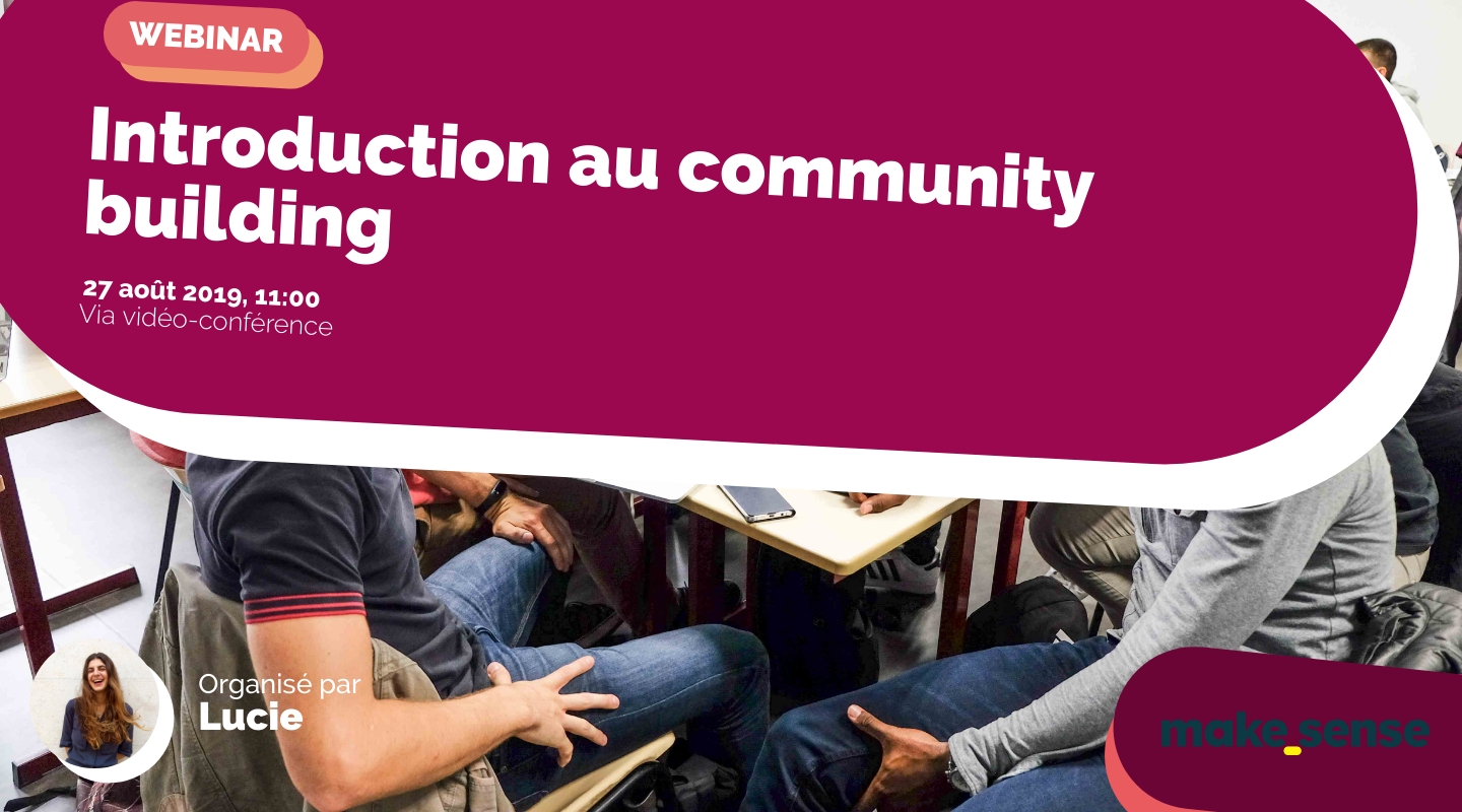 Image of the event : Introduction au community building Image of the event : Introduction au community building