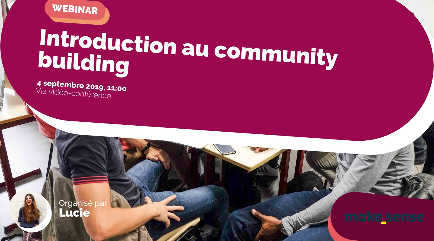 Image of the event : Introduction au community building Image of the event : Introduction au community building