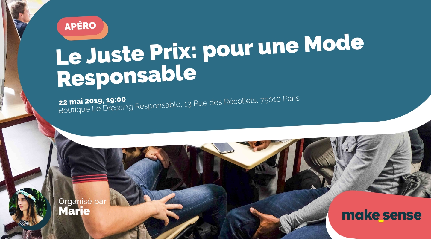 Image of the event : Le Juste Prix: pour une Mode Responsable Image of the event : Le Juste Prix: pour une Mode Responsable