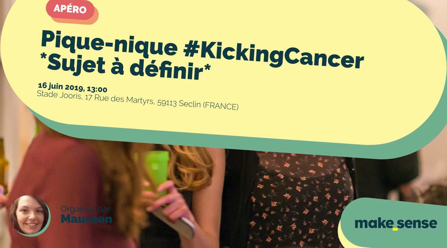 Image of the event : Pique-nique #KickingCancer *Sujet à définir* Image of the event : Pique-nique #KickingCancer *Sujet à définir*