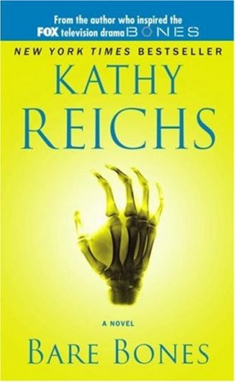 Bare Bones. (Temperance Brennan Novels (Paperback)) (Temperance Brennan Novels (Paperback)) (Temperance Brennan Novels)