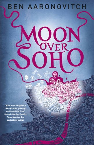 Moon Over Soho (Rivers of London 2)