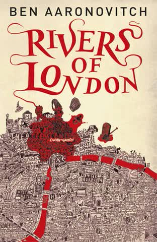 Rivers of London (A Rivers of London novel, Band 1)
