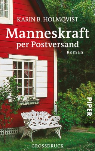 Manneskraft per Postversand: Roman