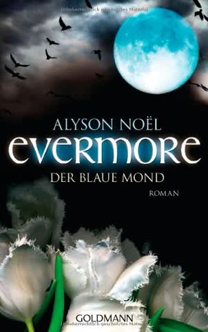 Evermore, Band 2: Der blaue Mond