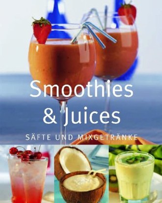 Smoothies & Juices