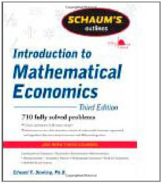 Schaum's Outline of Introduction to Mathematical Economics (Schaum's Outlines)
