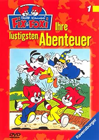 Fix & Foxi 1: Ihre lustigsten Abenteuer