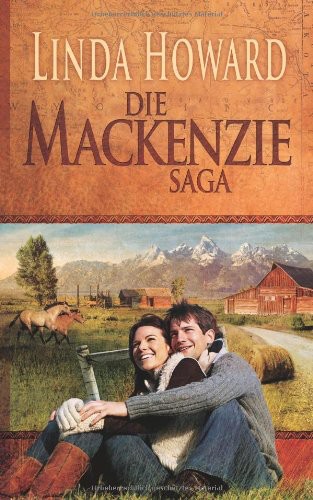 Die MacKenzie Saga: 1. Das Land der MacKenzies 2. Das Geheimnis der MacKenzies 3. Die Ehre der MacKenzies 4. Der Traum der MacKenzies 5. Das Spiel der MacKenzies