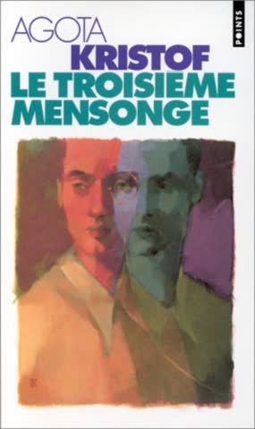 Le troisième mensonge (Fiction, Poetry & Drama)