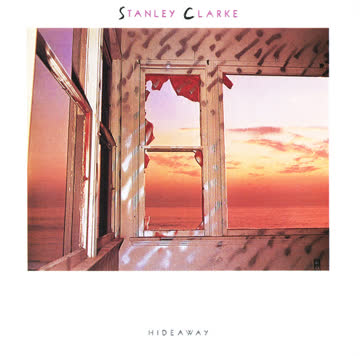 Stanley Clarke - Hideaway