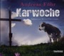 Karwoche (Wallner & Kreuthner Band 3)