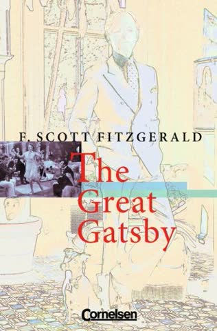 Senior English Library. Literatur The Great Gatsby. Textheft. Neubearbeitung