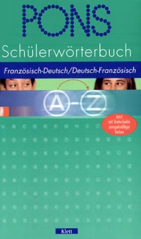 PONS Schülerwörterbuch Französisch. Ab 3. Lernjahr