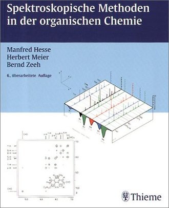 Spektroskopische Methoden in der organischen Chemie