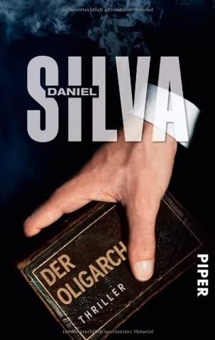 Der Oligarch: Thriller (Gabriel-Allon-Reihe, Band 9)