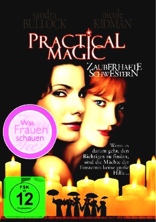 Practical Magic - Zauberhafte Schwestern
